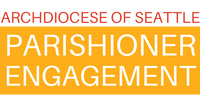 Archdiocese of Seattle Parishioner Engagement